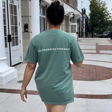 Load image into Gallery viewer, 'THE UNIVERSE HAS YOUR BACK' Tee